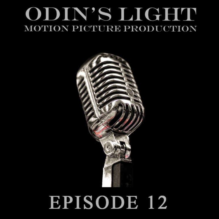 Odins Light podcast episode 13 artwork - Don Gallacher Music Supervisor
